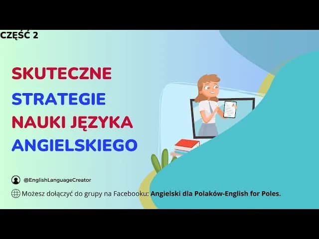 Jak doskonalić średniozaawansowany angielski? Skuteczne strategie
